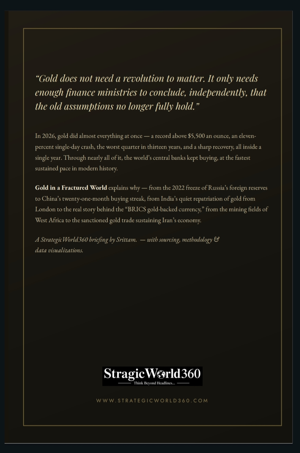 Gold in a fractured world